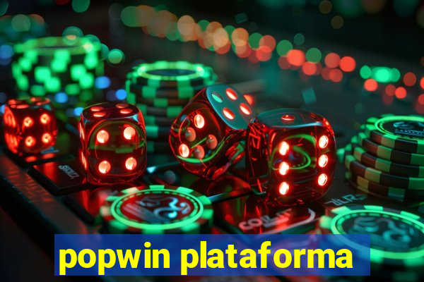 popwin plataforma